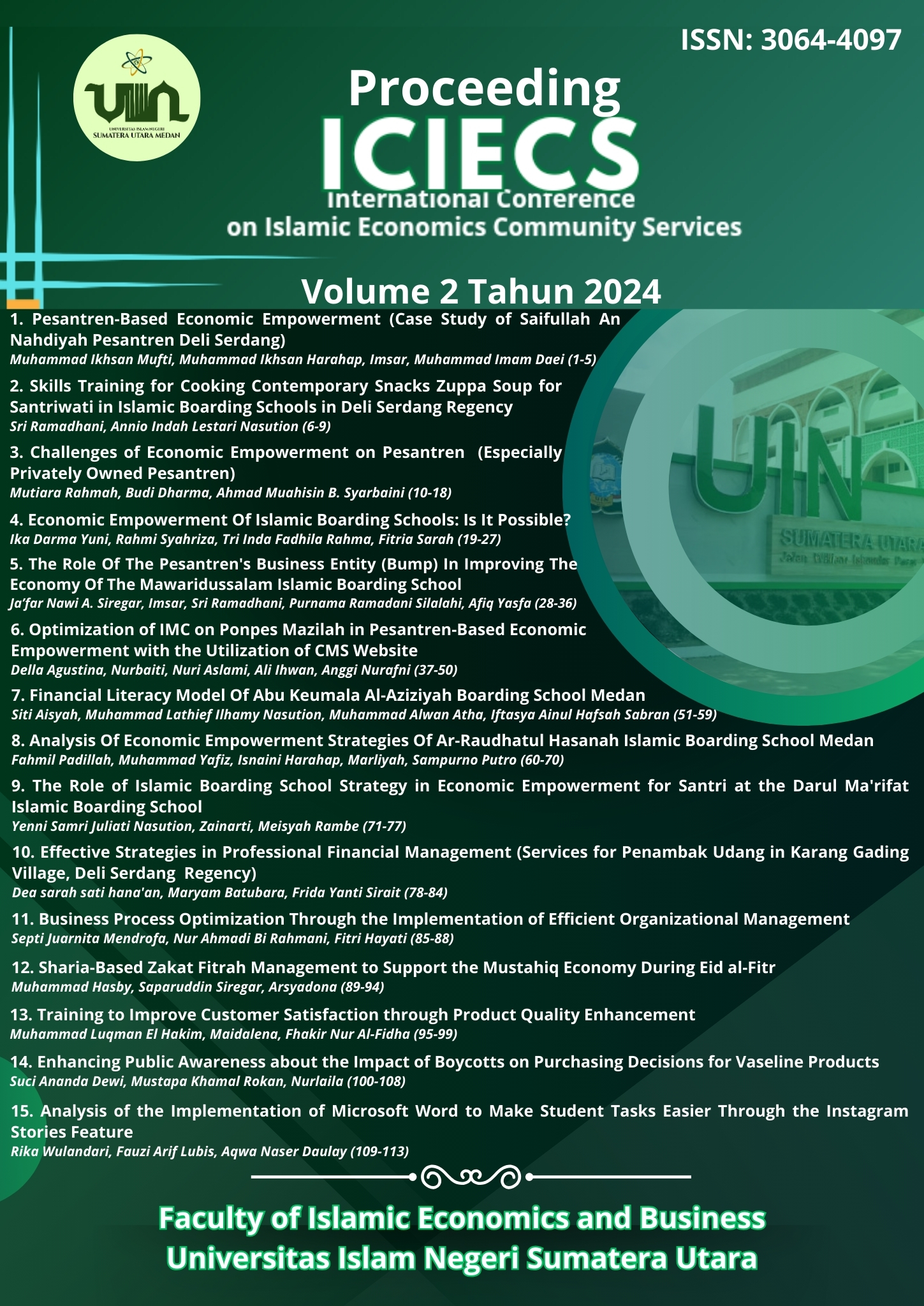 					View Vol. 2 (2024): Proceeding International Conference on Islamic Economics Community Services
				