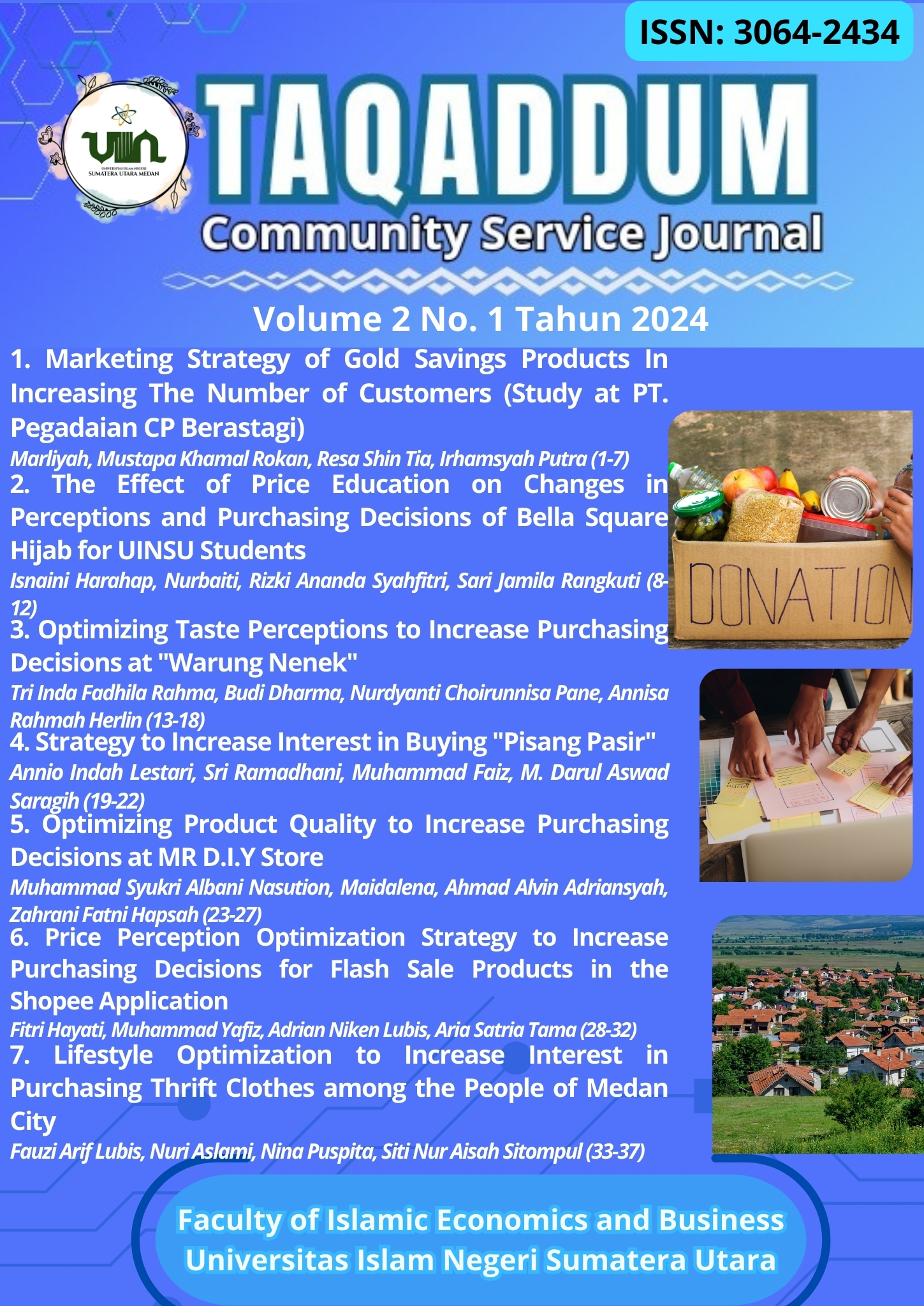 					View Vol. 2 No. 1 (2024): Taqaddum: Community Service Journal
				